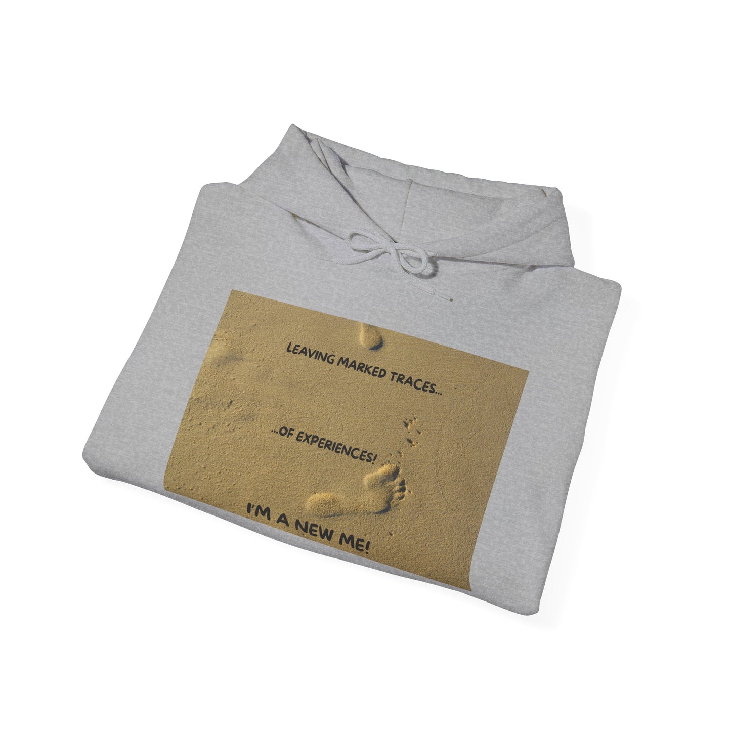 LEAVING MARKED TRACES Unisex Hooded Sweatshirt – Embrace Change, Perfect for Motivational Gifts, Cozy Casual Wear, Comfortable Daily Style, Inspirational Apparel