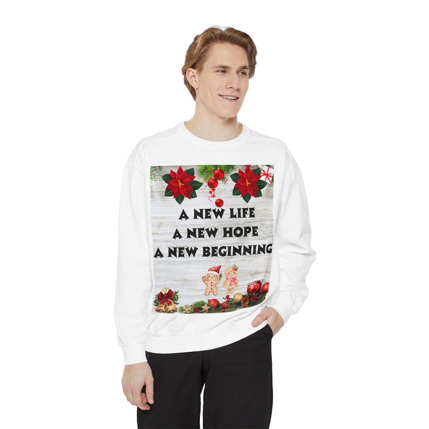 Cozy Holiday Sweatshirt - A New Life, New Hope, New Beginning, Christmas Gift, Unisex Apparel, Festive Wear, Winter Fashion