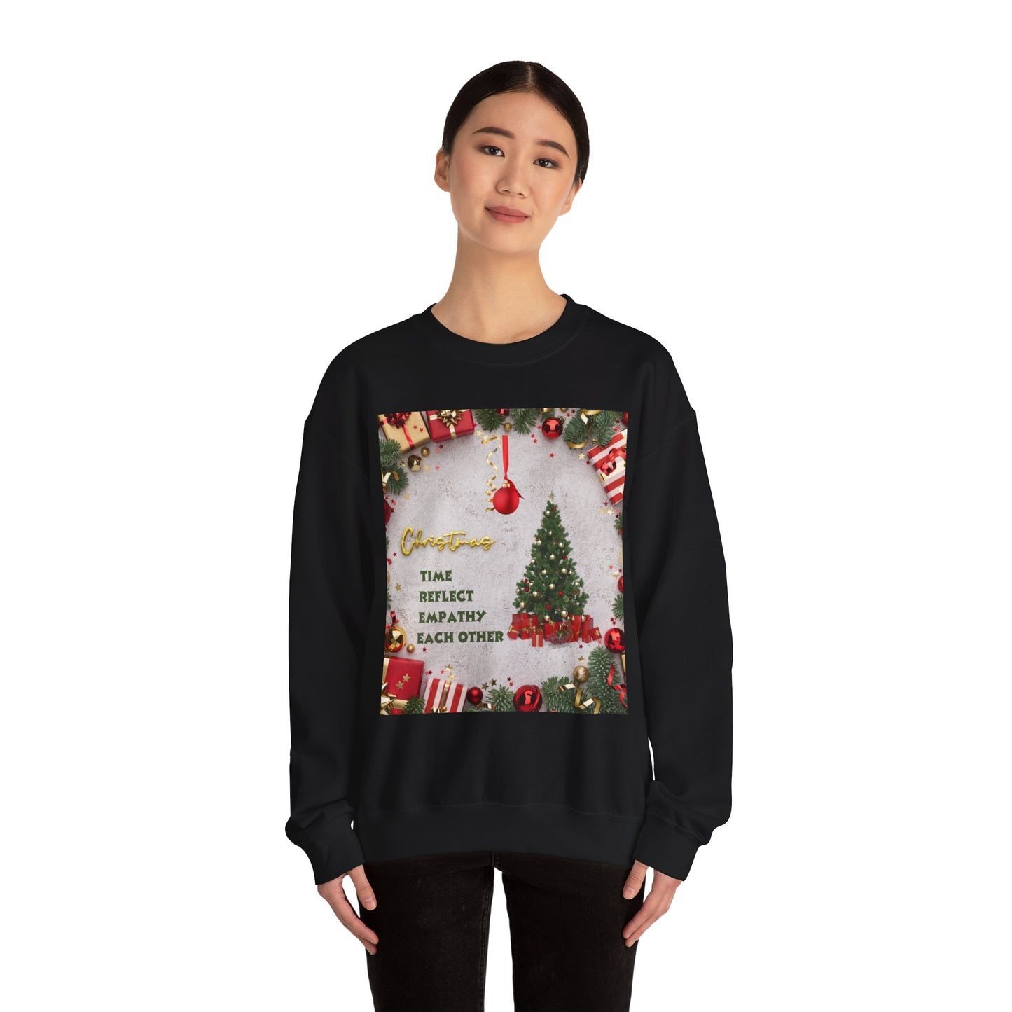 Cozy Christmas Sweatshirt - Reflect Empathy & Be A New You, Holiday Gift, Winter Fashion, Christmas Celebration, Unisex Crewneck