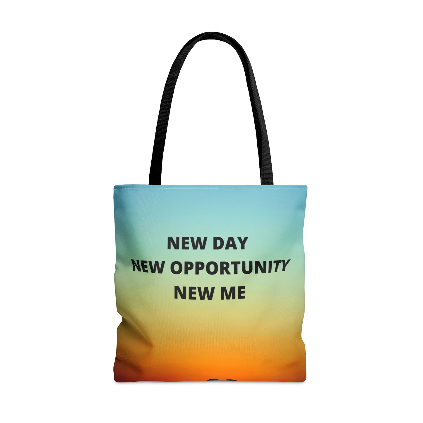 NEW DAY NEW OPPORTUNITY NEW ME Tote Bag (AOP)