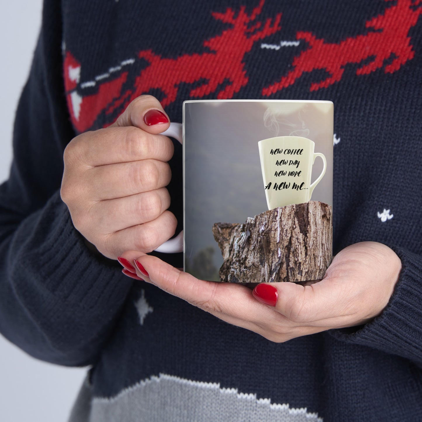 NEW COFFEE NEW DAY NEW HOPE A NEW ME... Ceramic Mug 11oz