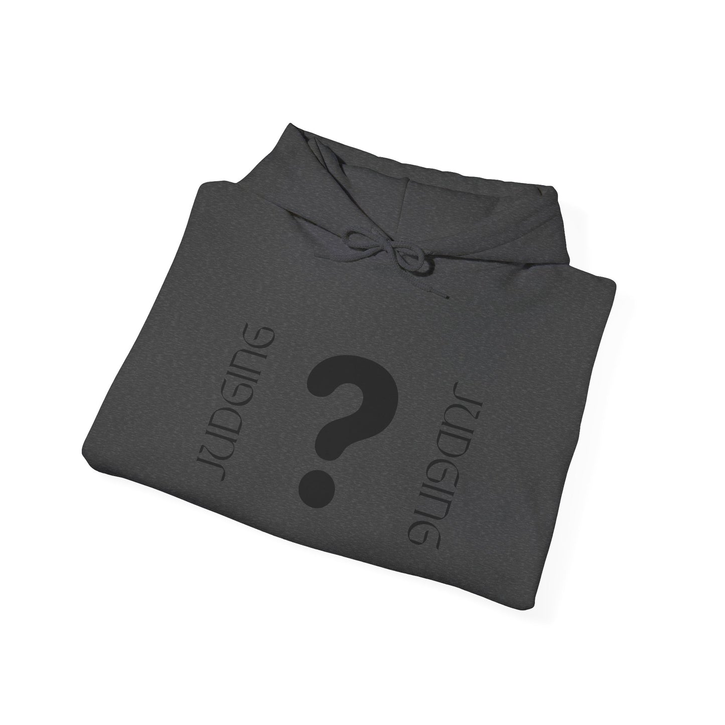 JUDGING Hooded Sweatshirt - Casual, Versatile, Perfect Gift for All Occasions, Cozy Unisex Hoodie, Unique Streetwear