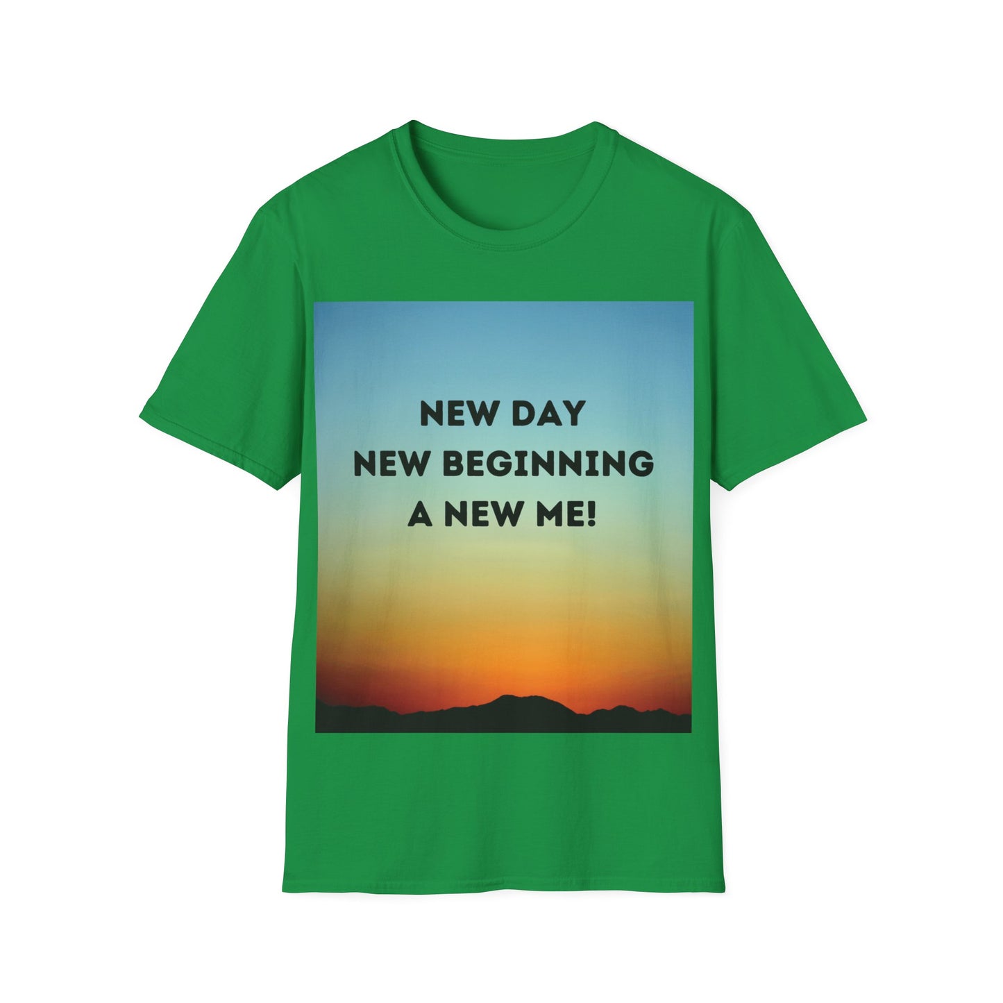 NEW DAY NEW BEGINNING A NEW ME Unisex Softstyle T-Shirt