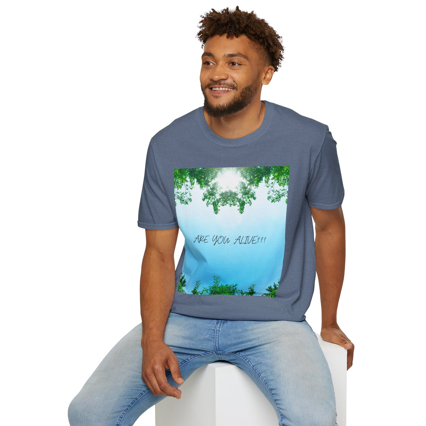 ARE YOU ALIVE? T-Shirt - Inspirational Design, Unisex Graphic Tee for Mindfulness, Casual Wear, Gifts for Nature Lovers, Positive Vibes