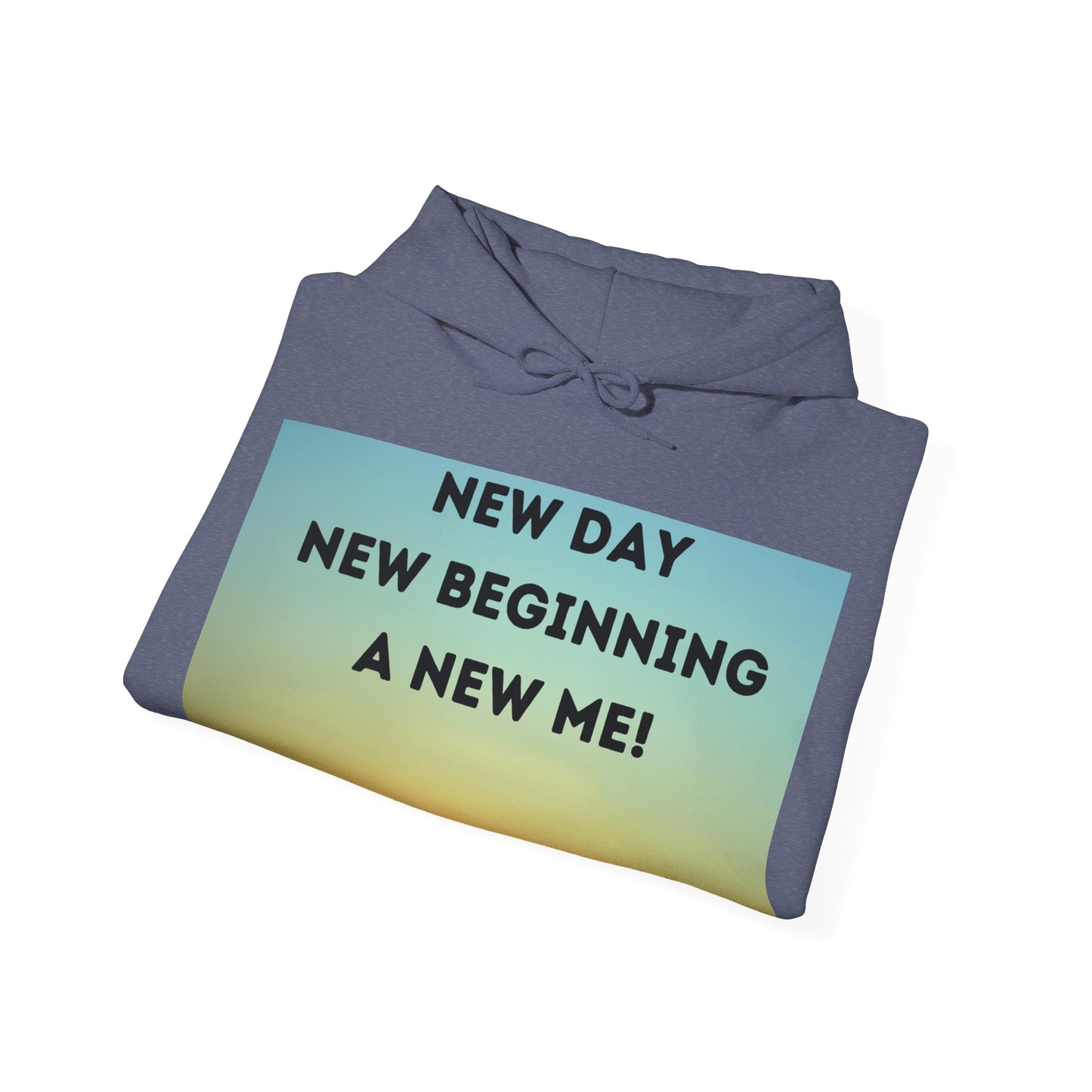 NEW DAY NEW BEGINNING A NEW ME Unisex Heavy Blend™ Hooded Sweatshirt