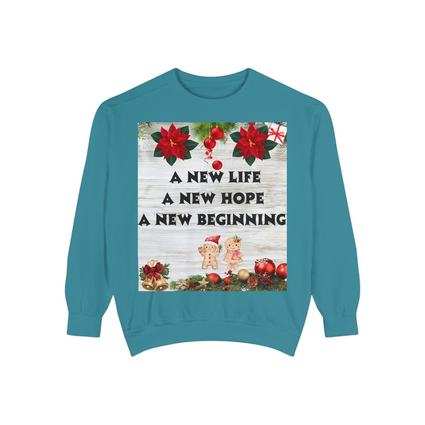 Cozy Holiday Sweatshirt - A New Life, New Hope, New Beginning, Christmas Gift, Unisex Apparel, Festive Wear, Winter Fashion