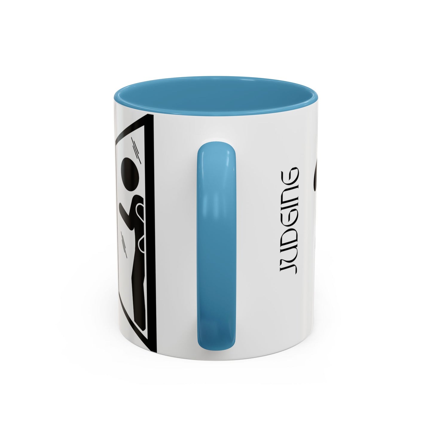 Judging Coffee Mug - 11 & 15oz Ceramic Drinkware for Funny Gift, Home Decor, Office Use, Tea Lovers, Unique Present