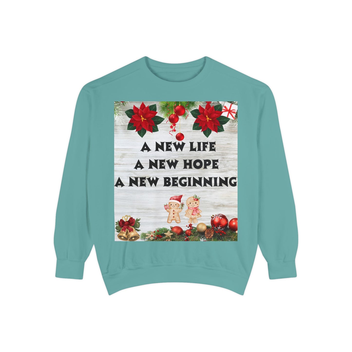 Cozy Holiday Sweatshirt - A New Life, New Hope, New Beginning, Christmas Gift, Unisex Apparel, Festive Wear, Winter Fashion