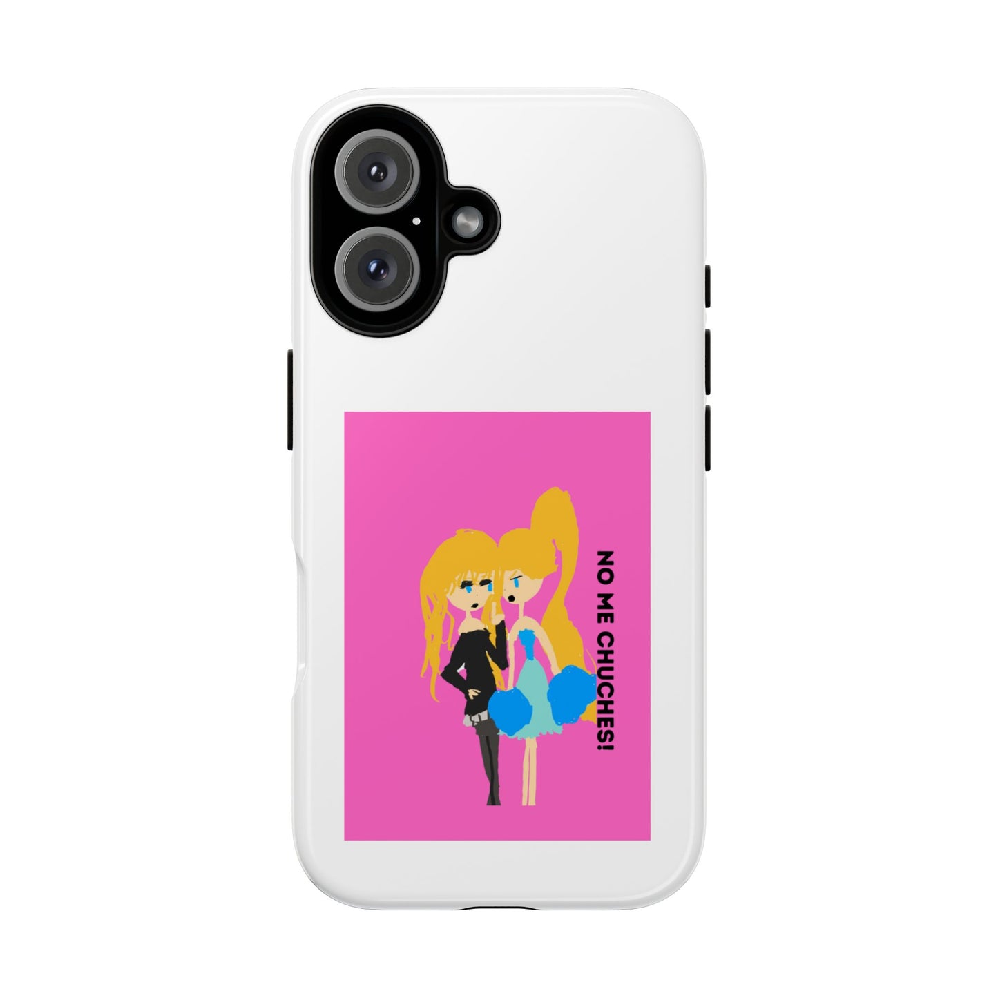 NO ME CHUCHES ISAAC IDYER ARTS Playful Phone Case with Bold Characters, Unique Gift for Friends, Cute Phone Cover, Trendy Accessories, Pop Culture Style