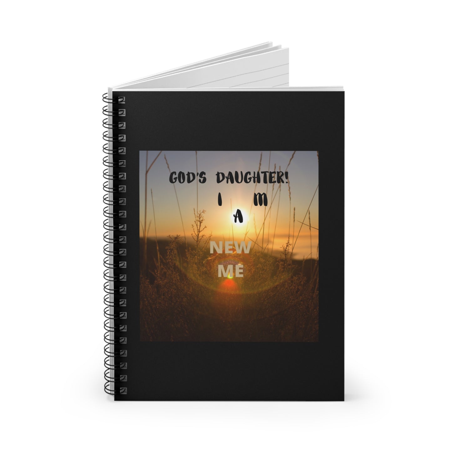 GOD'S DAUGHTER I AM A NEW ME Spiral Notebook - Ruled Line