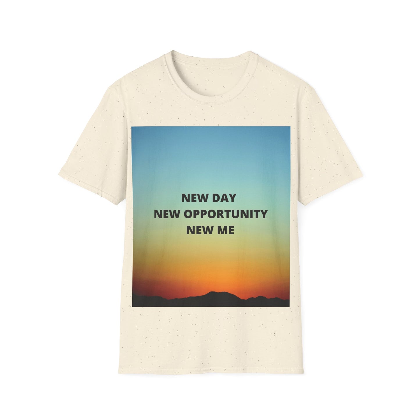NEW DAY NEW OPPORTUNITY NEW ME Unisex Softstyle T-Shirt