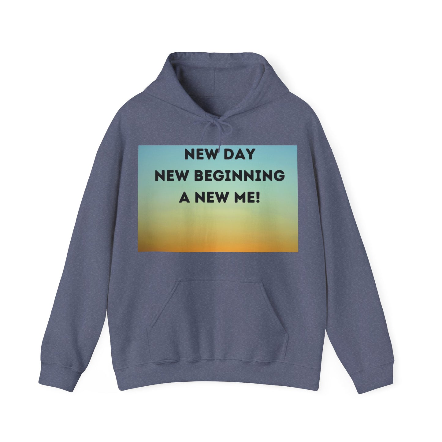 NEW DAY NEW BEGINNING A NEW ME Unisex Heavy Blend™ Hooded Sweatshirt