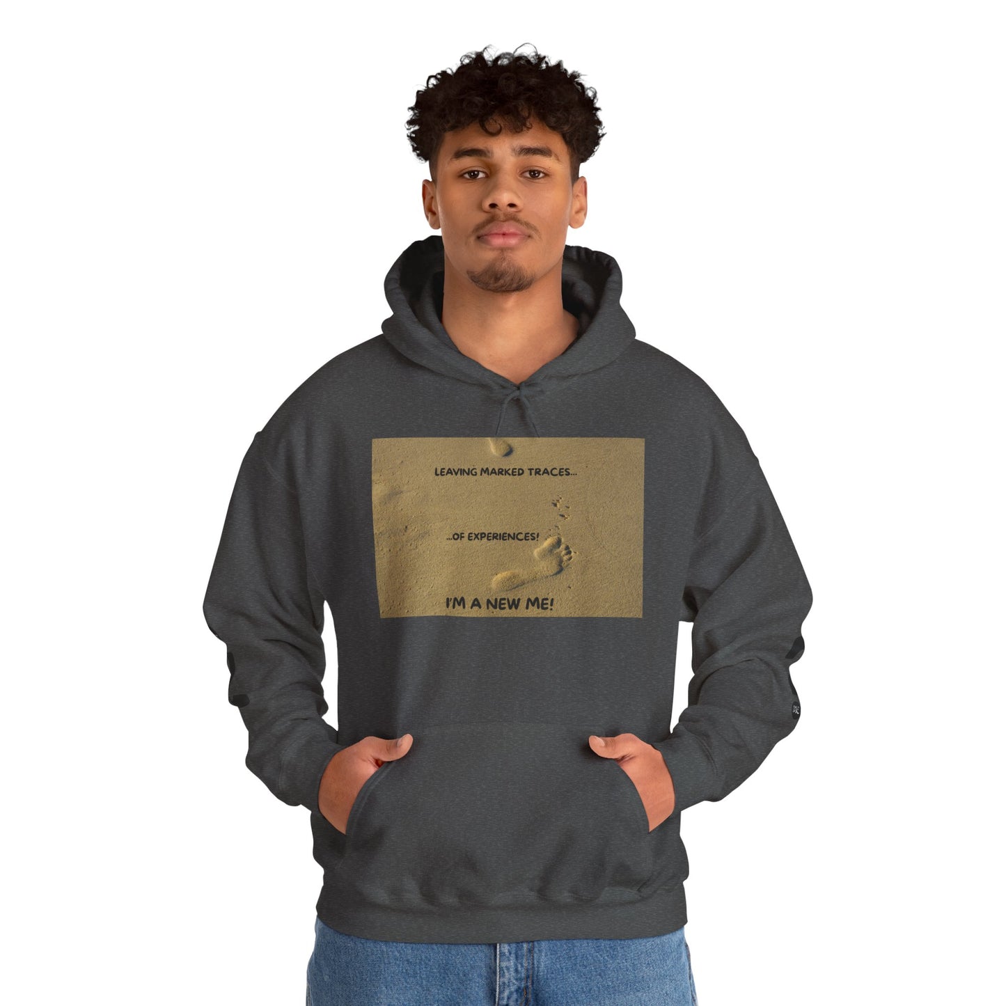 LEAVING MARKED TRACES Unisex Hooded Sweatshirt – Embrace Change, Perfect for Motivational Gifts, Cozy Casual Wear, Comfortable Daily Style, Inspirational Apparel