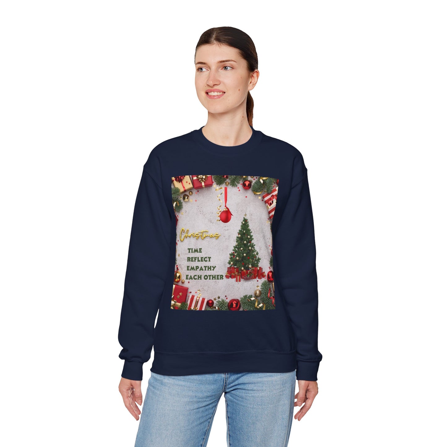 Cozy Christmas Sweatshirt - Reflect Empathy & Be A New You, Holiday Gift, Winter Fashion, Christmas Celebration, Unisex Crewneck