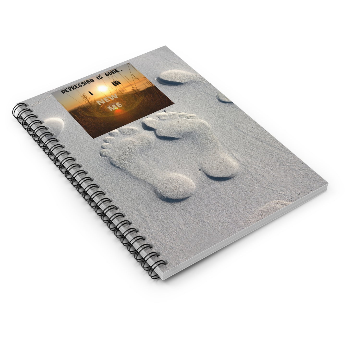 DEPRESSION IS GONE IM NEW ME Spiral Notebook - Ruled Line