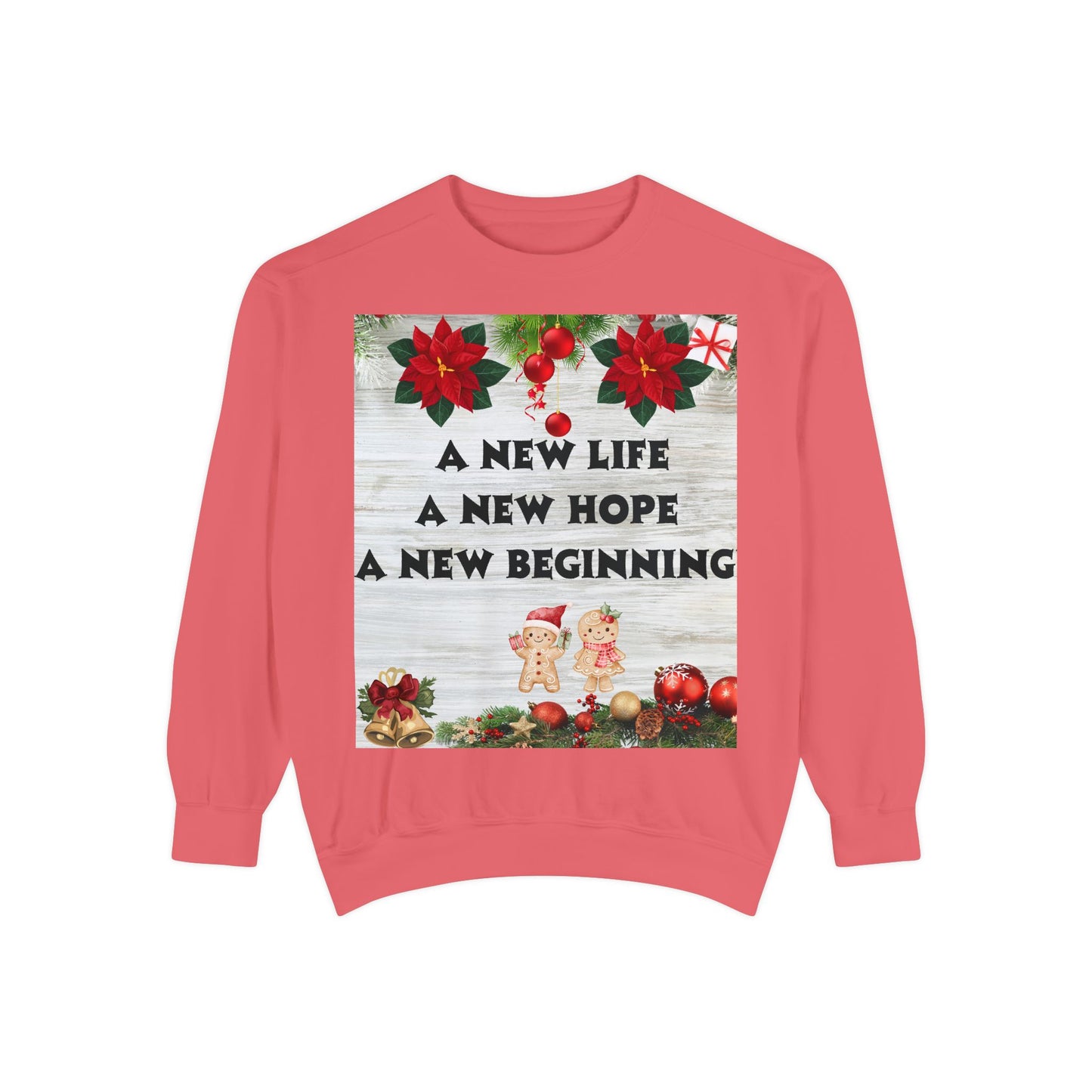 Cozy Holiday Sweatshirt - A New Life, New Hope, New Beginning, Christmas Gift, Unisex Apparel, Festive Wear, Winter Fashion