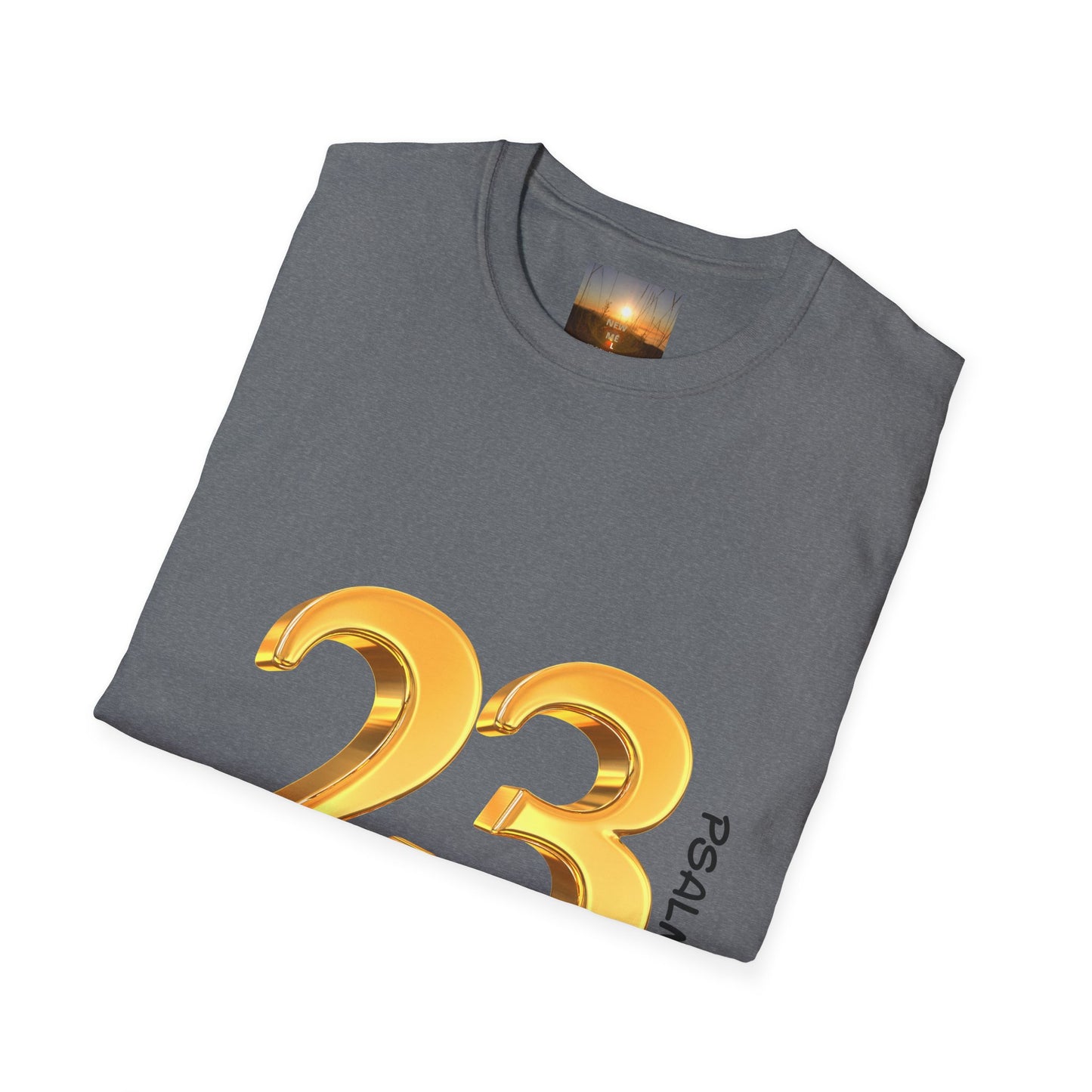 PSALM 23 Comfortable Faith-Inspired T-Shirt with Psalm 23 Design, Spiritual Tee, Christian Apparel, Inspirational Gifts, Everyday Wear