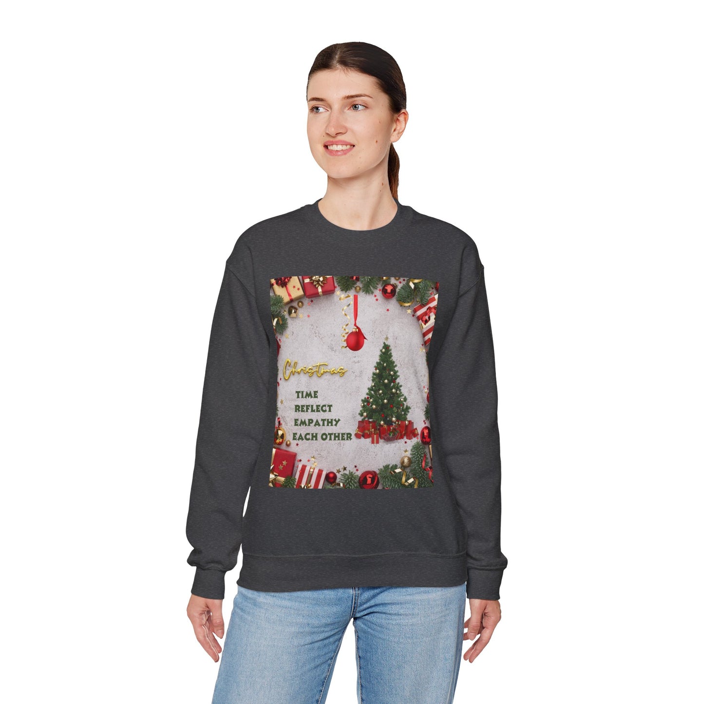 Cozy Christmas Sweatshirt - Reflect Empathy & Be A New You, Holiday Gift, Winter Fashion, Christmas Celebration, Unisex Crewneck