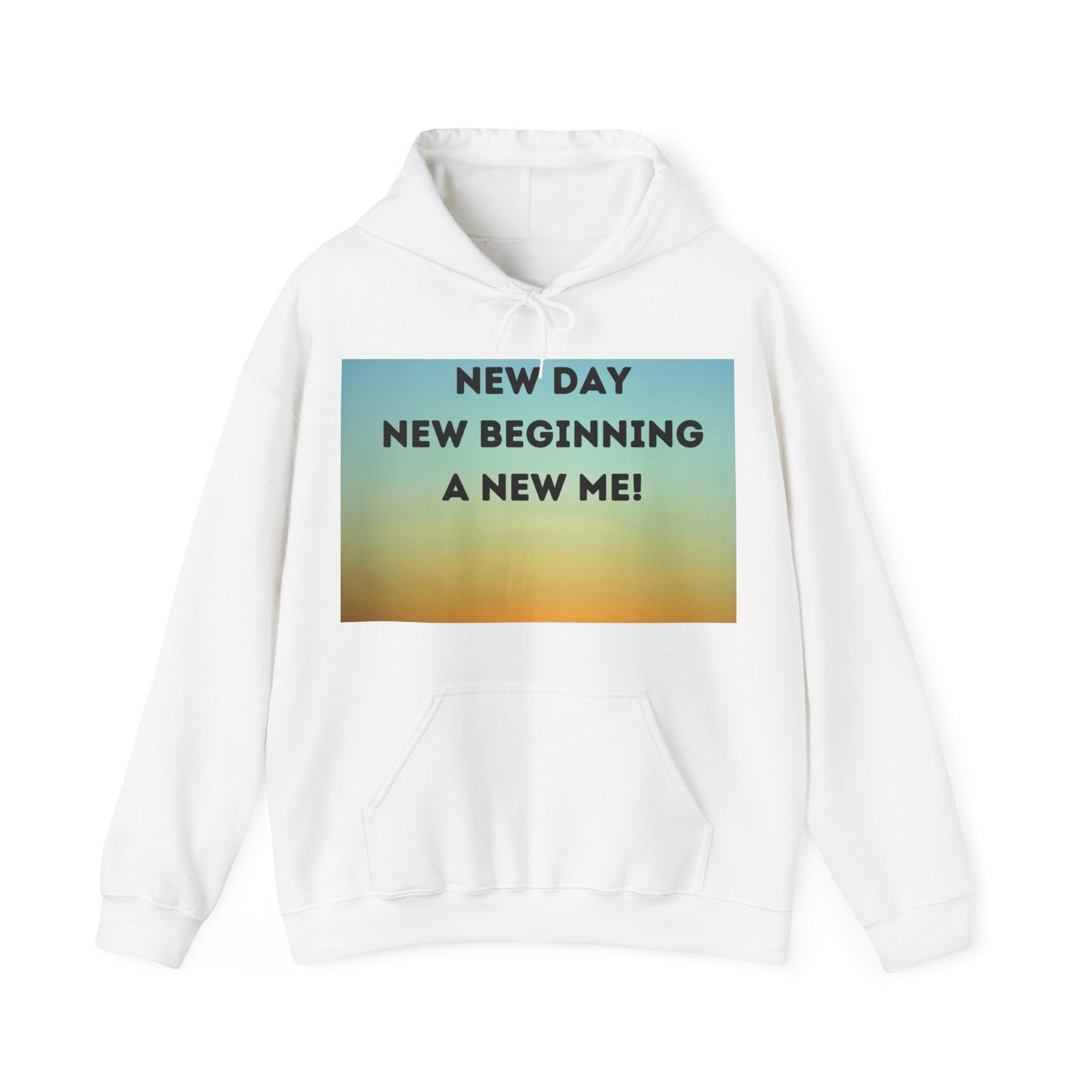 NEW DAY NEW BEGINNING A NEW ME Unisex Heavy Blend™ Hooded Sweatshirt