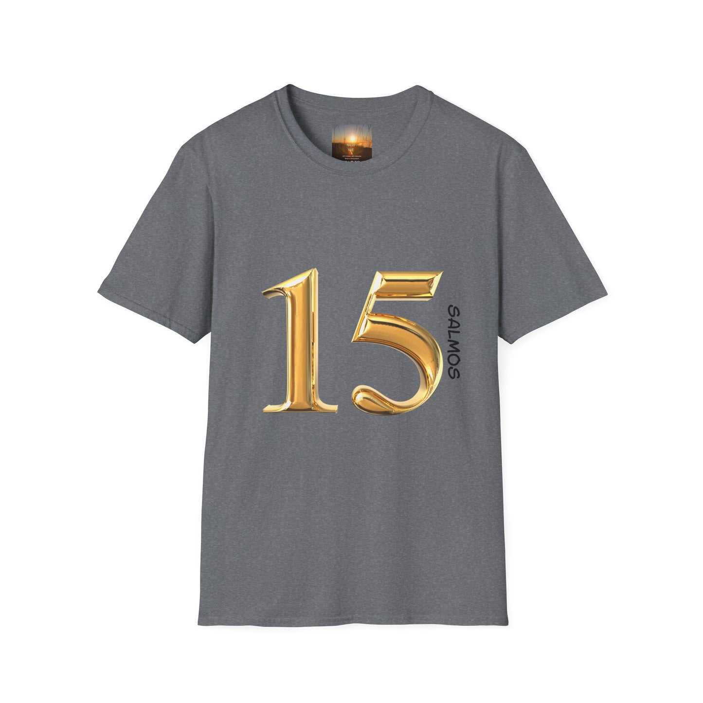 SALMOS 15 Inspirational T-Shirt, Unisex Softstyle Tee, Birthday Gift, Motivational Shirt, Soft Cotton Top, Unique Design