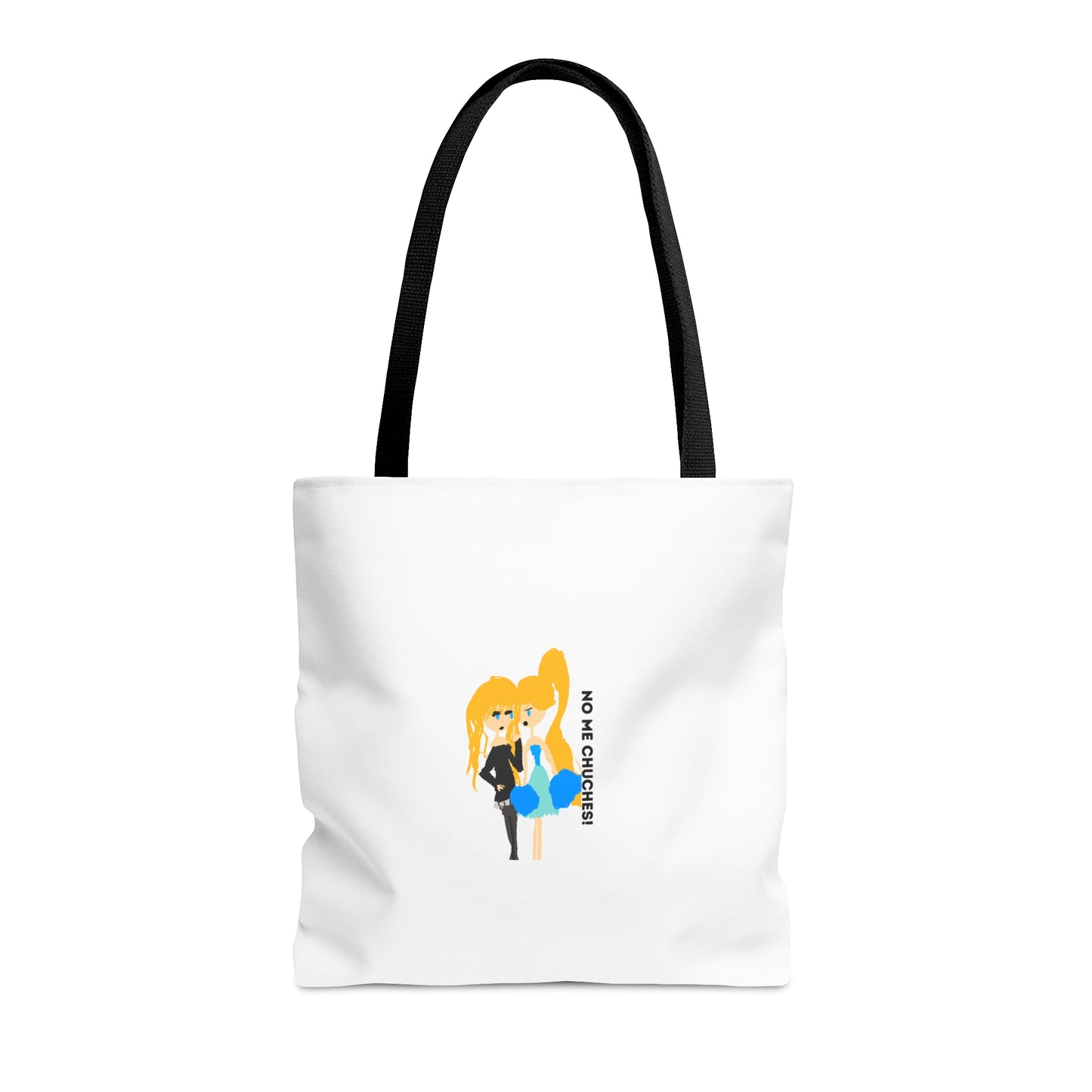 NO ME CHUCHES Tote Bag (AOP)