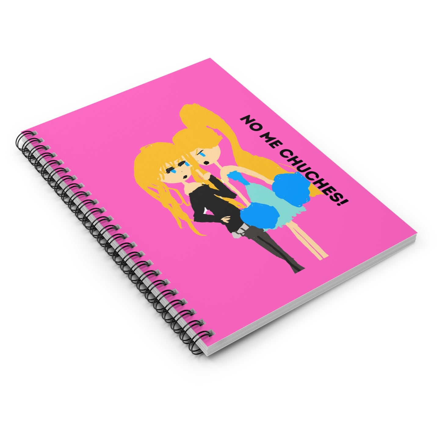 "NO ME CHUCHES" ISAAC IDYER ARTS DESINGS Spiral Notebook - Ruled Line