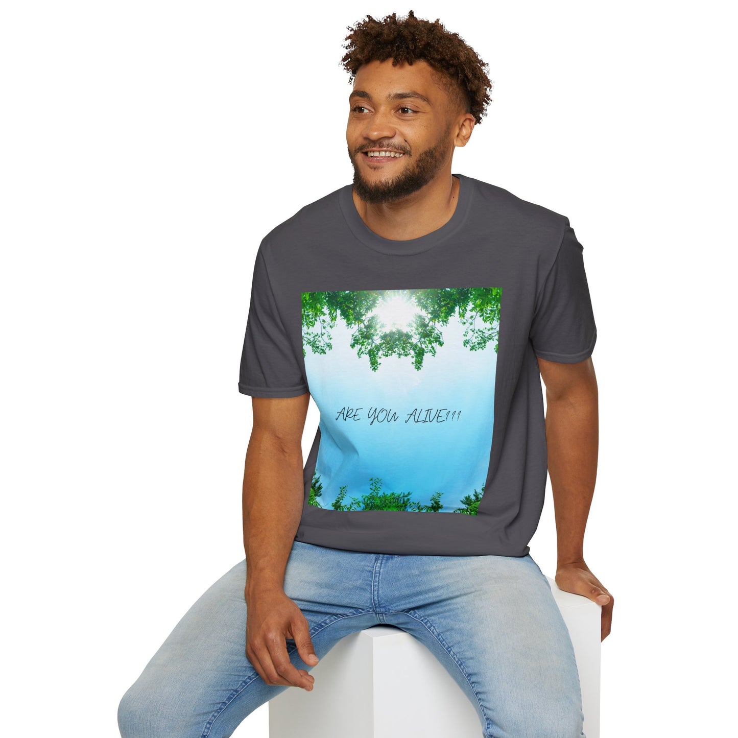 ARE YOU ALIVE? T-Shirt - Inspirational Design, Unisex Graphic Tee for Mindfulness, Casual Wear, Gifts for Nature Lovers, Positive Vibes