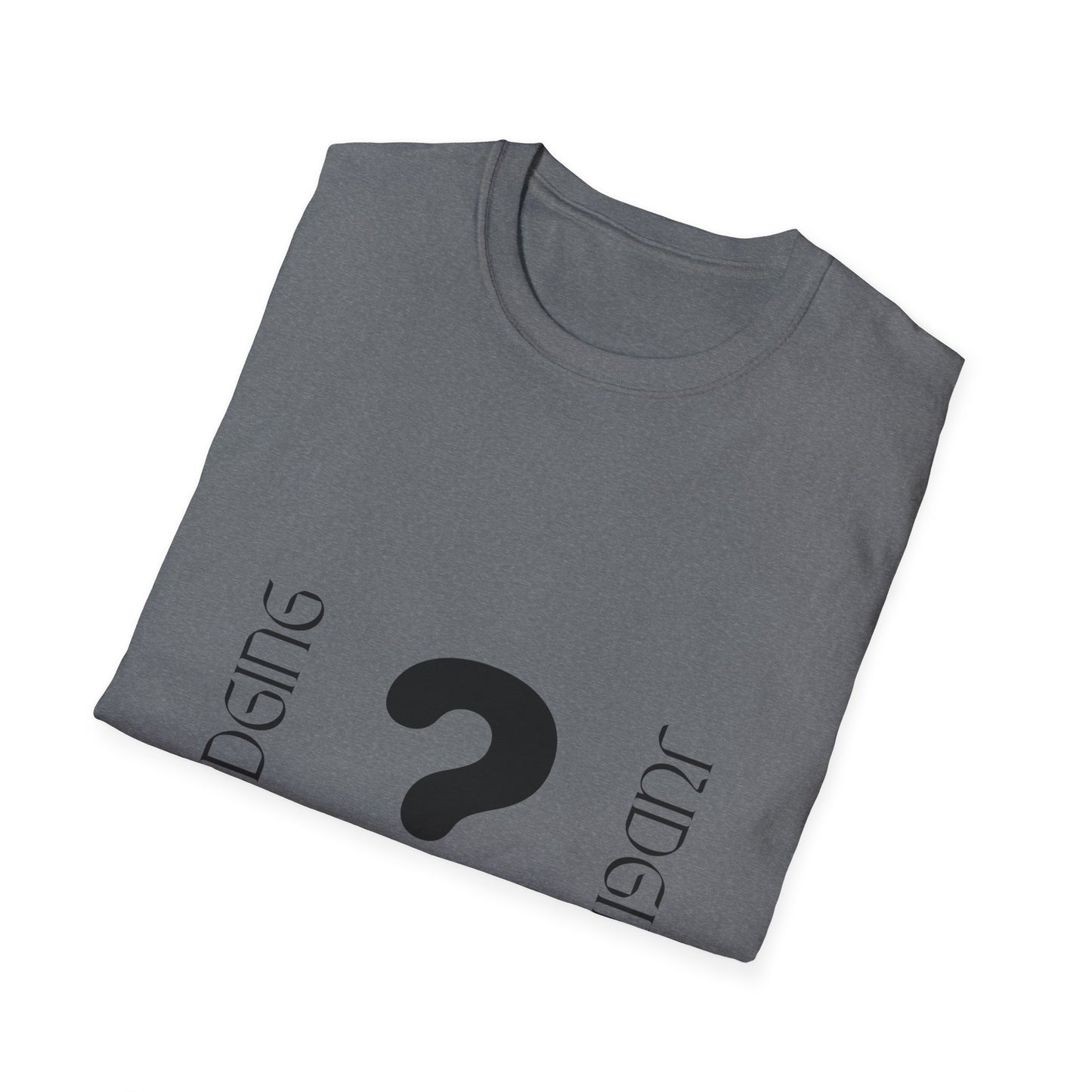 JUDGING Whimsical Unisex T-Shirt with Playful Door Design - Fun Gift for Friends, Casual Wear, Birthday Surprise, Everyday Humor, Quirky Style