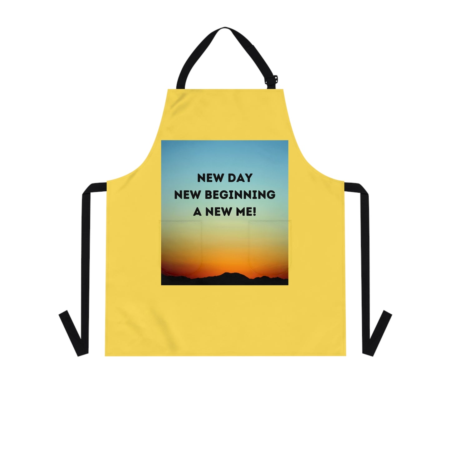 NEW DAY NEW BEGINNING A NEW ME Apron (AOP)