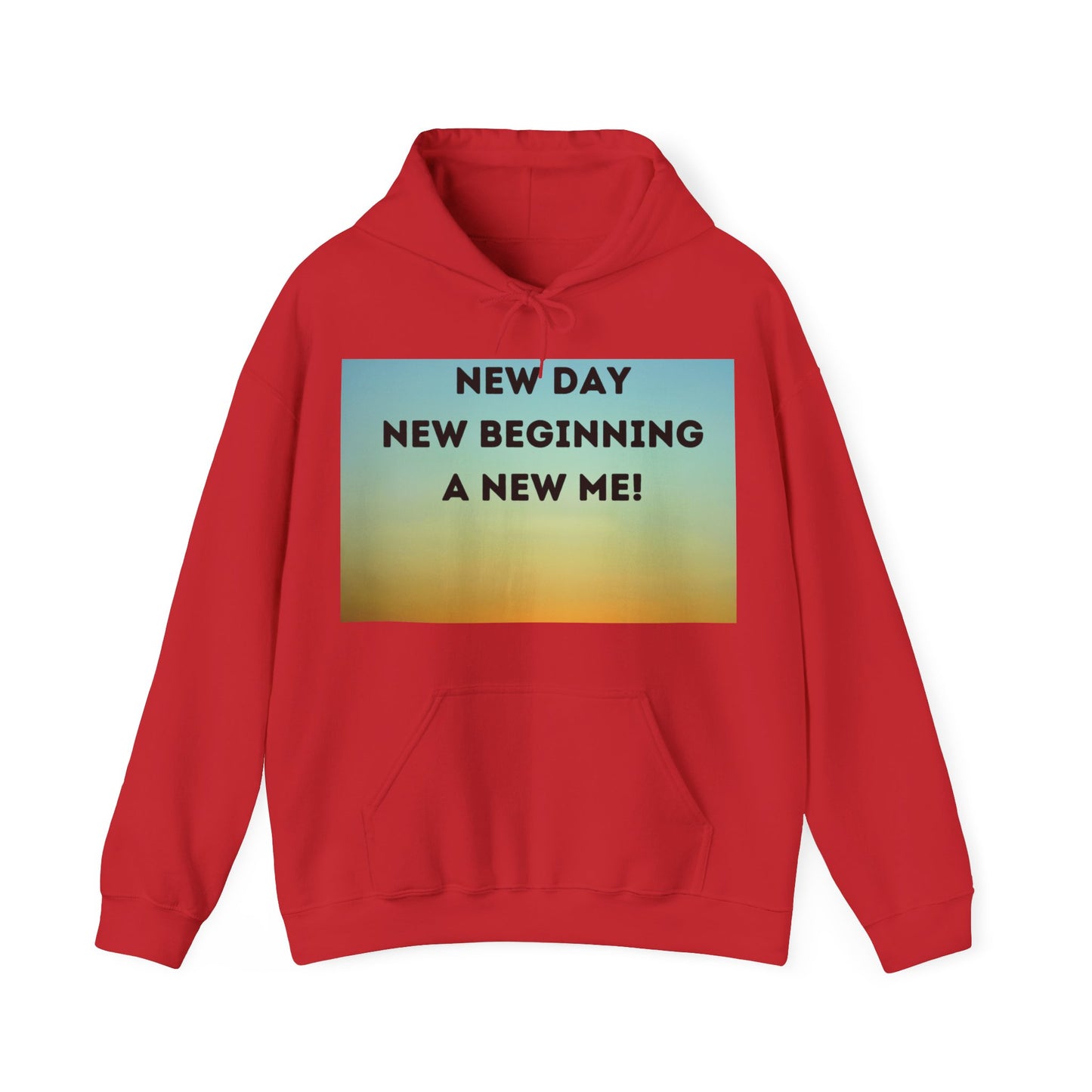NEW DAY NEW BEGINNING A NEW ME Unisex Heavy Blend™ Hooded Sweatshirt
