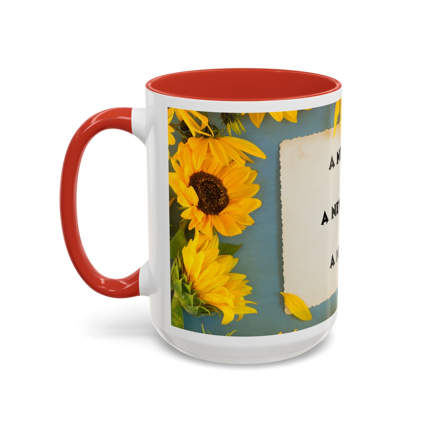 A NEW COFFEE A NEW DAY A NEW ME... Accent Coffee Mug, 11oz