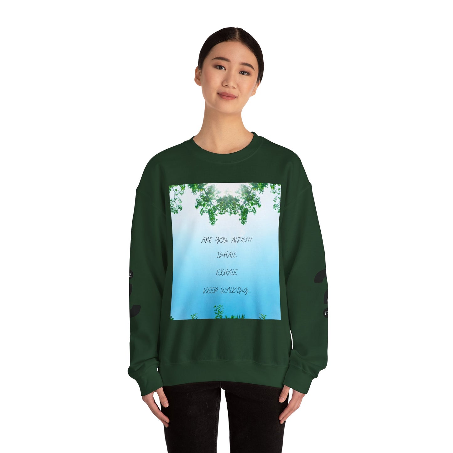ARE YOU ALIVE Crewneck Sweatshirt, Motivational Gift, Cozy Relaxed Wear, Nature Vibes, Unisex Sweatshirt, Self-Care