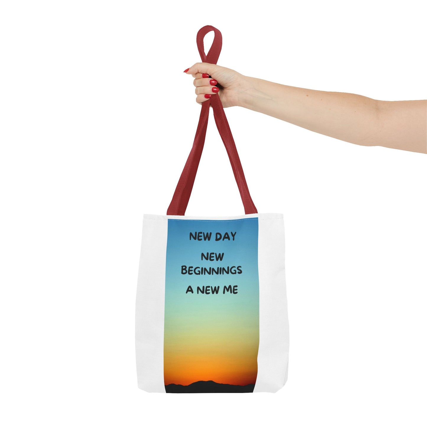 Inspirational Tote Bag - New Day, New Beginnings, A New Me, Reusable Grocery Bag, Motivational Gift, Beach Bag, Everyday Carryall