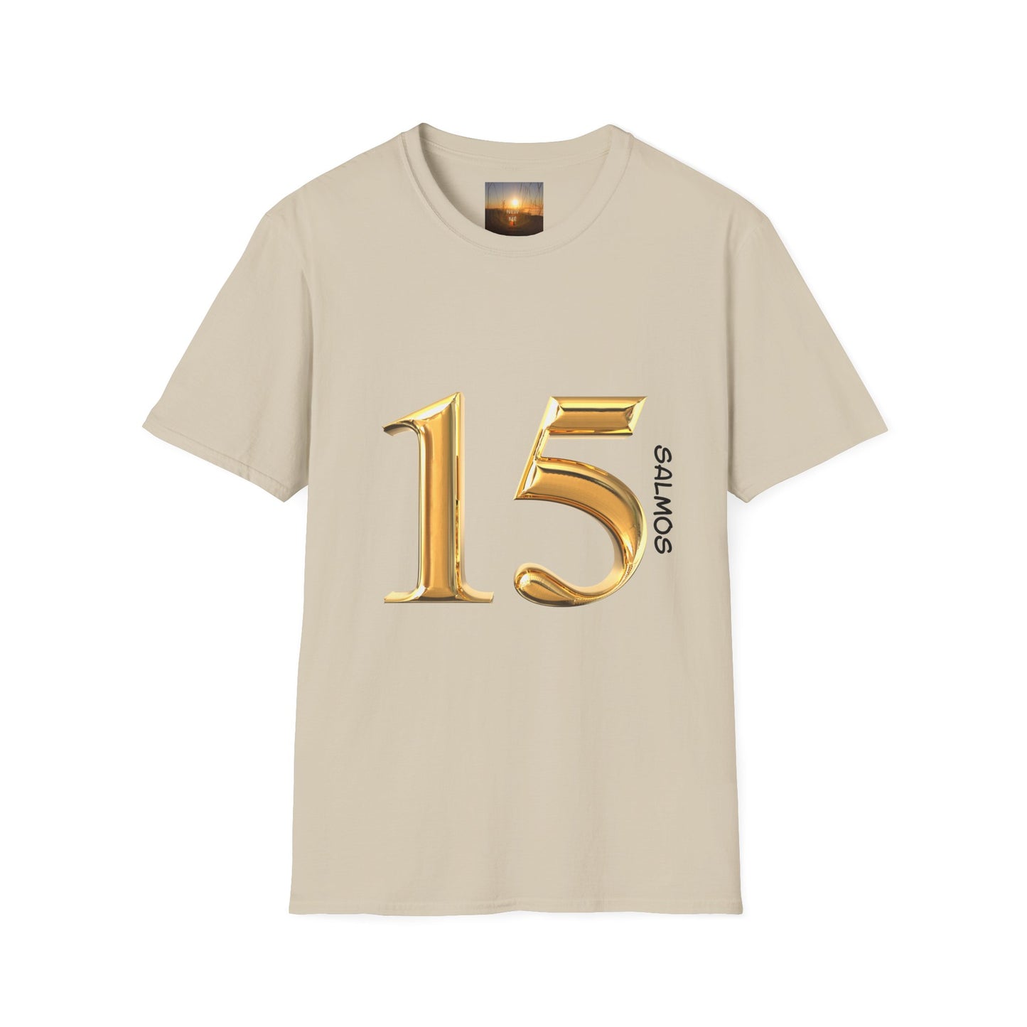 SALMOS 15 Inspirational T-Shirt, Unisex Softstyle Tee, Birthday Gift, Motivational Shirt, Soft Cotton Top, Unique Design
