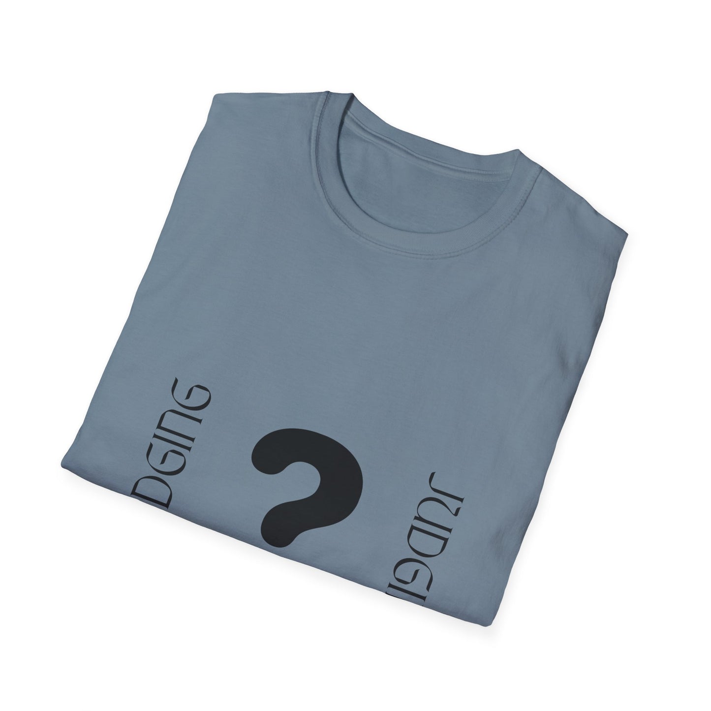 JUDGING Whimsical Unisex T-Shirt with Playful Door Design - Fun Gift for Friends, Casual Wear, Birthday Surprise, Everyday Humor, Quirky Style