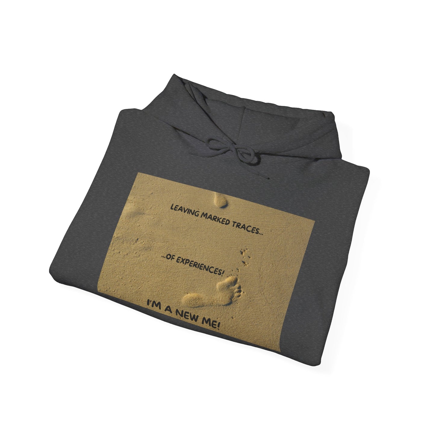 LEAVING MARKED TRACES Unisex Hooded Sweatshirt – Embrace Change, Perfect for Motivational Gifts, Cozy Casual Wear, Comfortable Daily Style, Inspirational Apparel