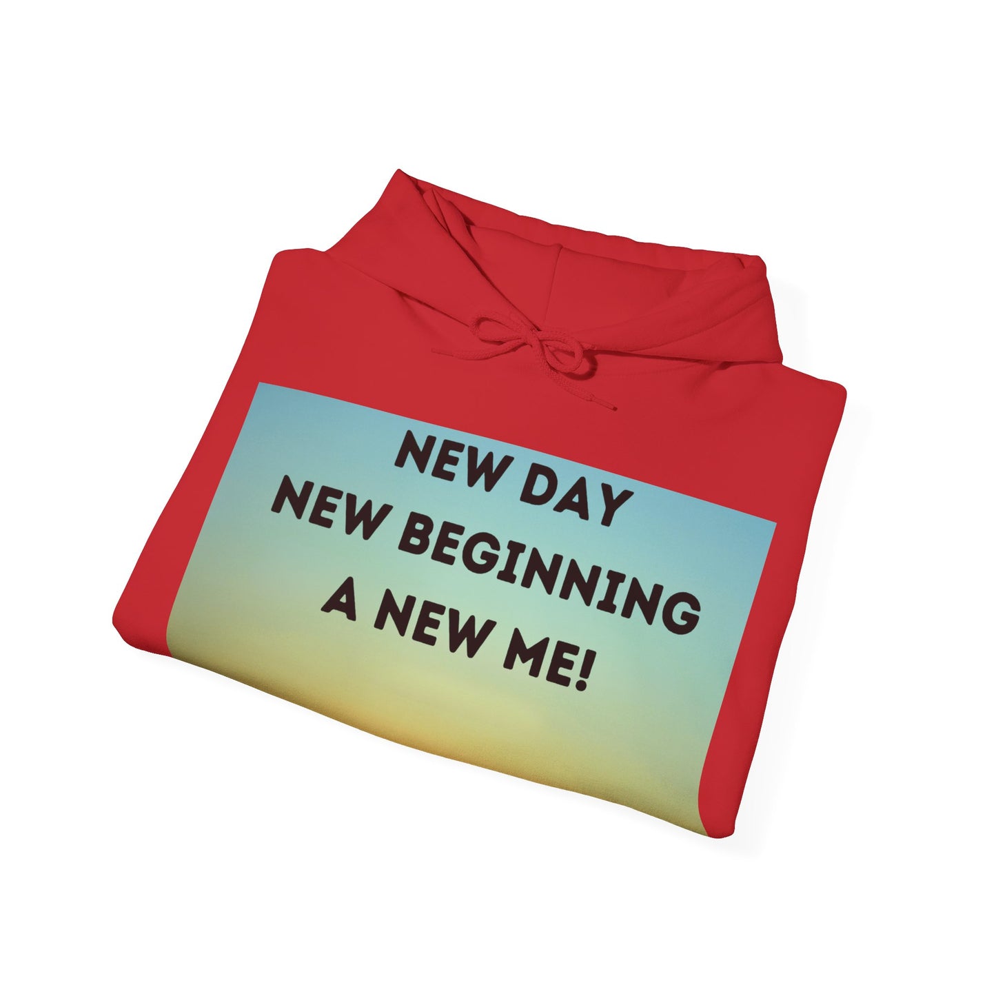 NEW DAY NEW BEGINNING A NEW ME Unisex Heavy Blend™ Hooded Sweatshirt
