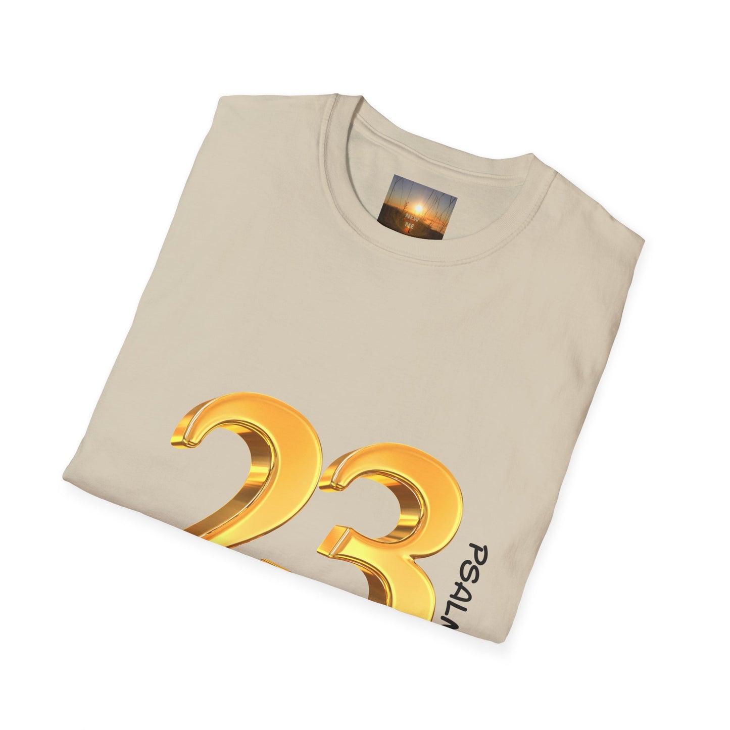 PSALM 23 Comfortable Faith-Inspired T-Shirt with Psalm 23 Design, Spiritual Tee, Christian Apparel, Inspirational Gifts, Everyday Wear