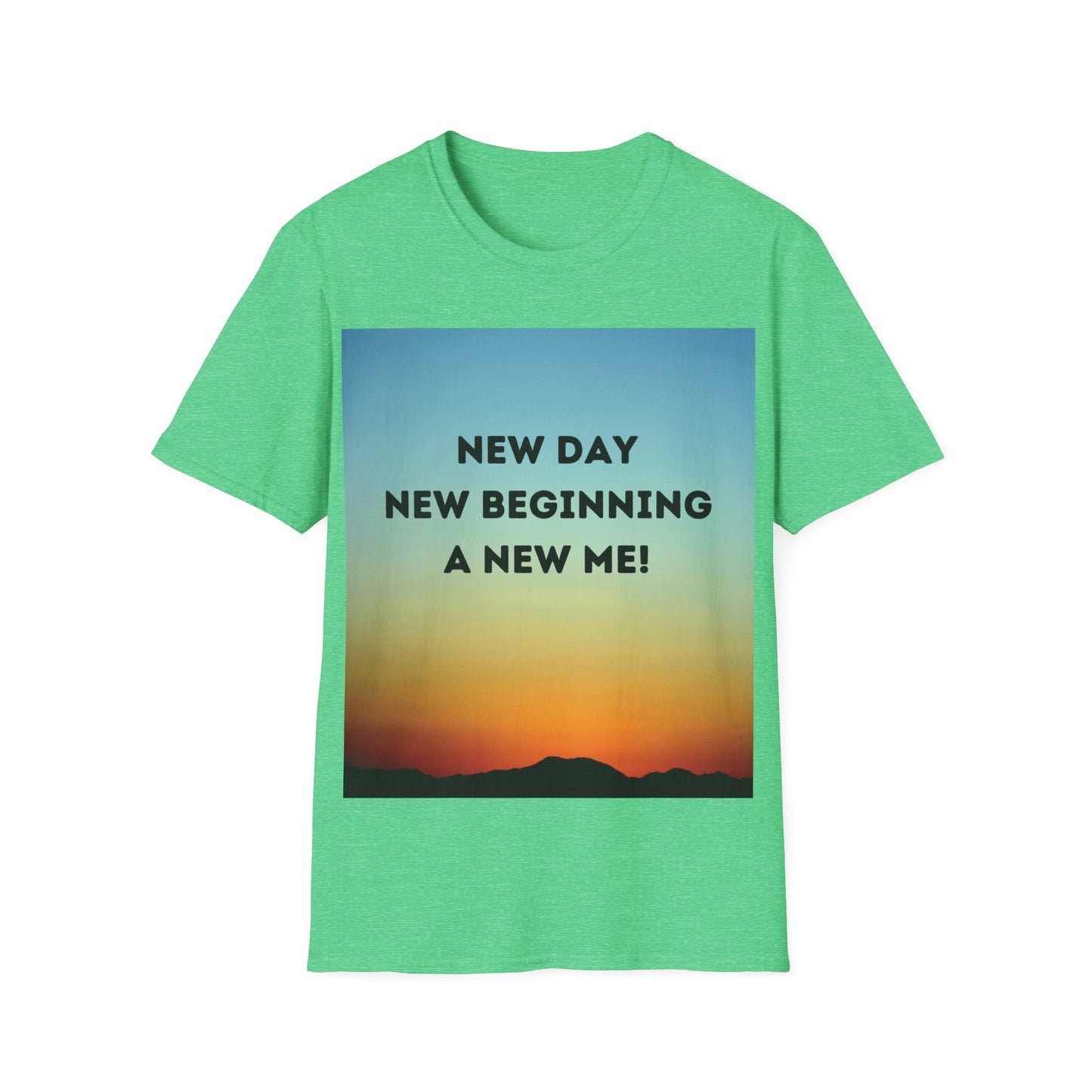 NEW DAY NEW BEGINNING A NEW ME Unisex Softstyle T-Shirt