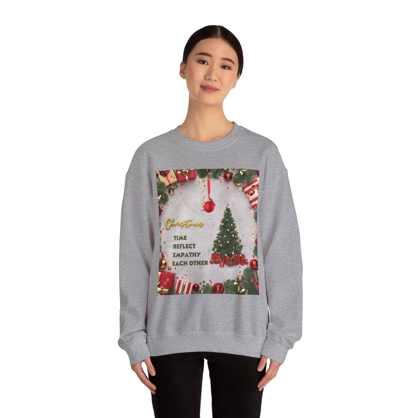 Cozy Christmas Sweatshirt - Reflect Empathy & Be A New You, Holiday Gift, Winter Fashion, Christmas Celebration, Unisex Crewneck