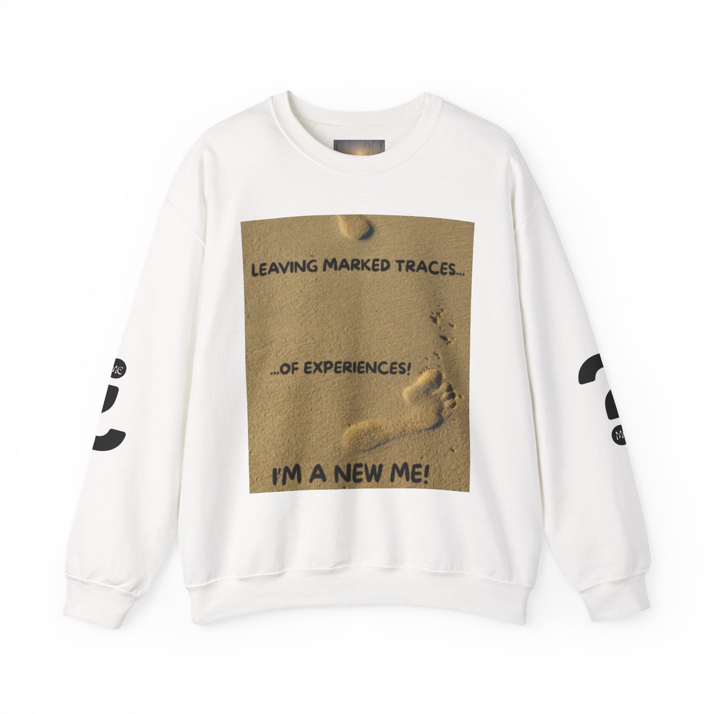 LEAVING MARKED TRACES New Beginnings Crewneck Sweatshirt | Inspirational Gift, Motivational Apparel, Unisex Fashion, Casual Wear, Self-Improvement