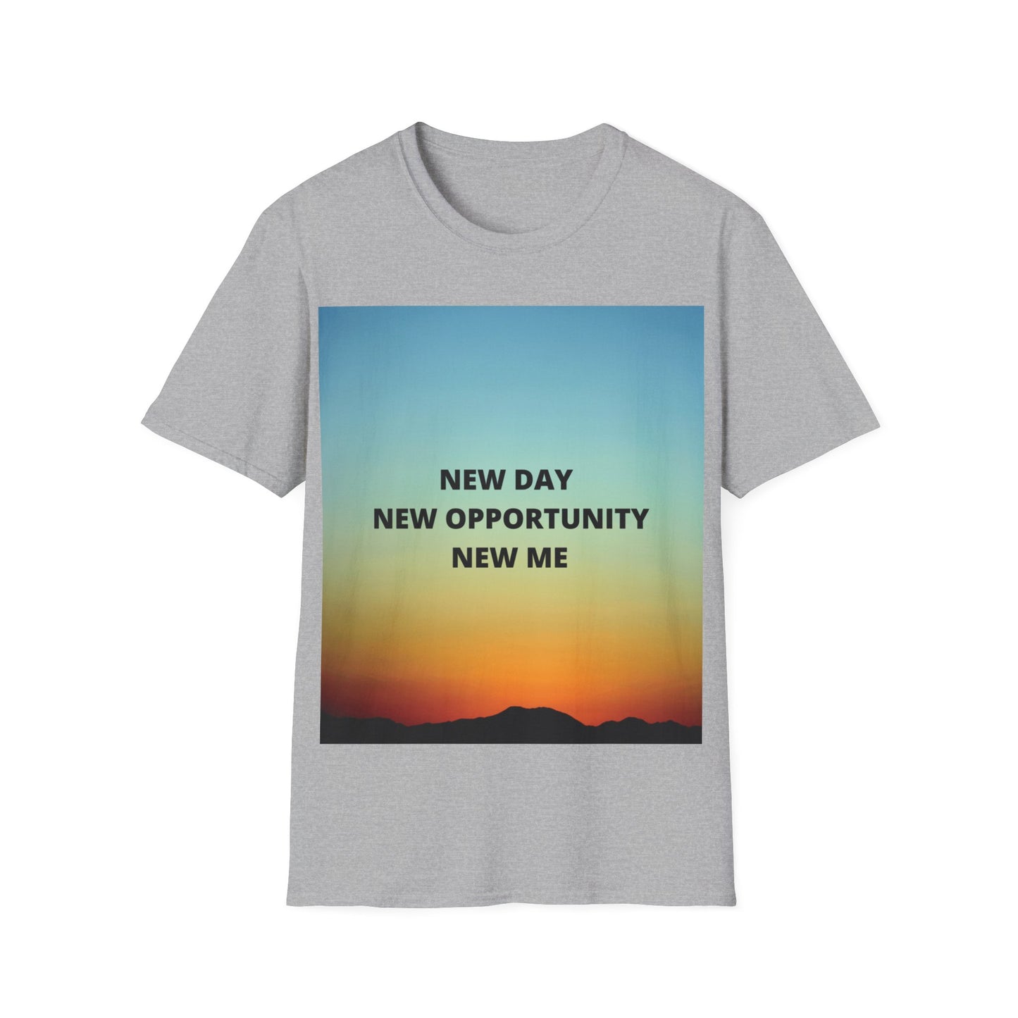 NEW DAY NEW OPPORTUNITY NEW ME Unisex Softstyle T-Shirt