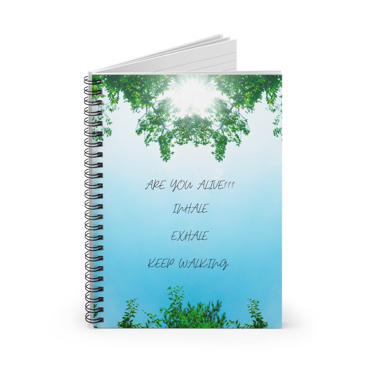 ARE YOU ALIVE Inspirational Spiral Notebook - Mindfulness Journal, Eco-Friendly, Daily Planner, Self-Care, Gift for Writers, Motivational Quotes