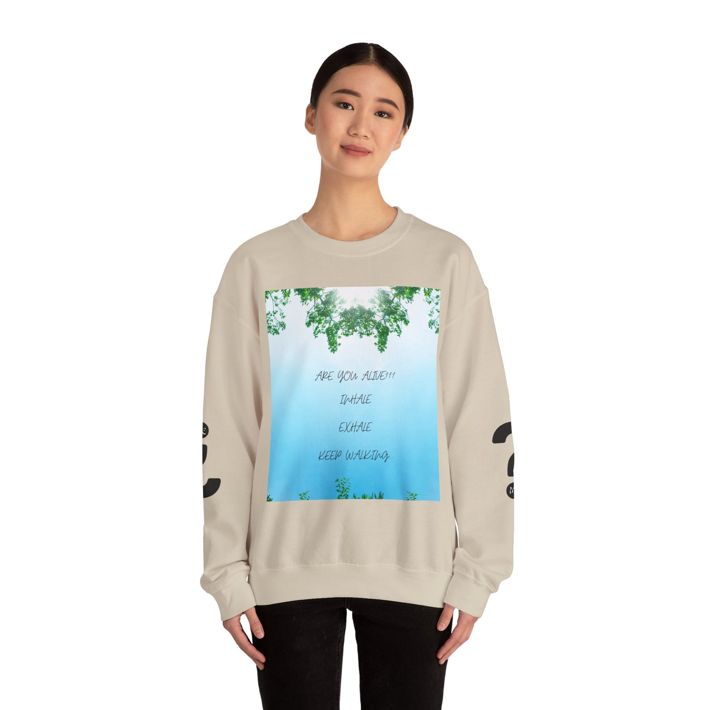 ARE YOU ALIVE Crewneck Sweatshirt, Motivational Gift, Cozy Relaxed Wear, Nature Vibes, Unisex Sweatshirt, Self-Care