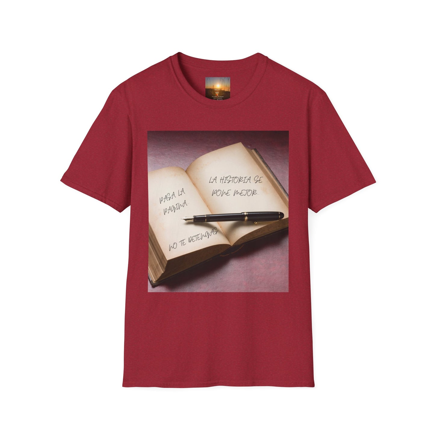 PASA LA PAGINA Inspirational Quote T-Shirt, Motivational Tee, Gift for Writers, Book Lovers Apparel, Comfortable Fashion Statement