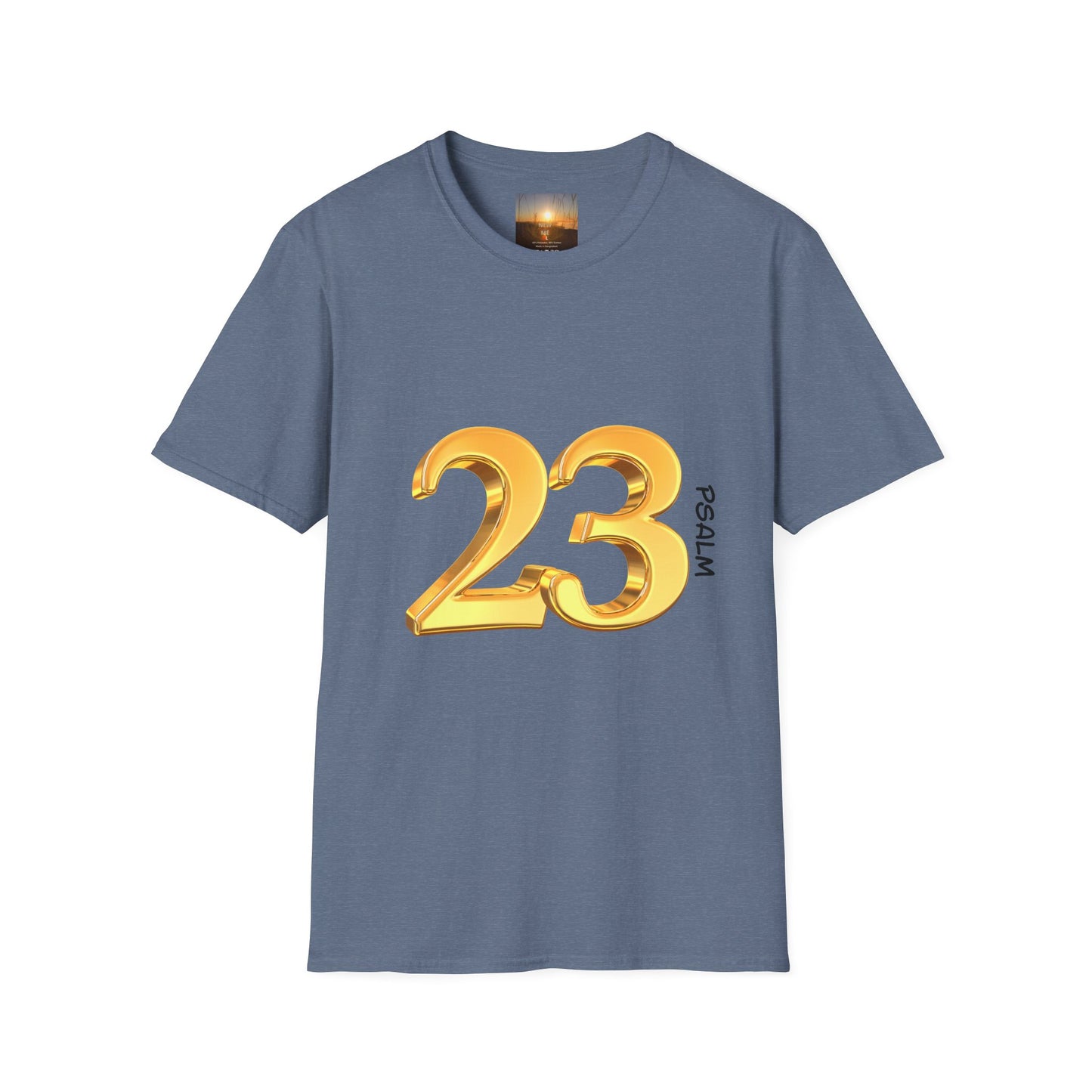 PSALM 23 Comfortable Faith-Inspired T-Shirt with Psalm 23 Design, Spiritual Tee, Christian Apparel, Inspirational Gifts, Everyday Wear