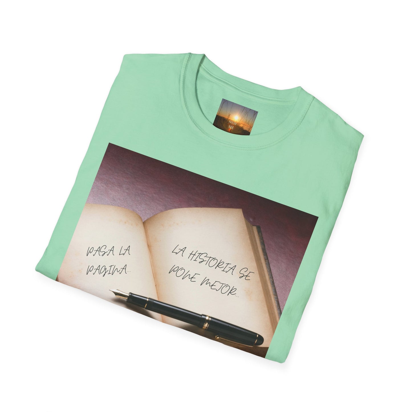 PASA LA PAGINA Inspirational Quote T-Shirt, Motivational Tee, Gift for Writers, Book Lovers Apparel, Comfortable Fashion Statement