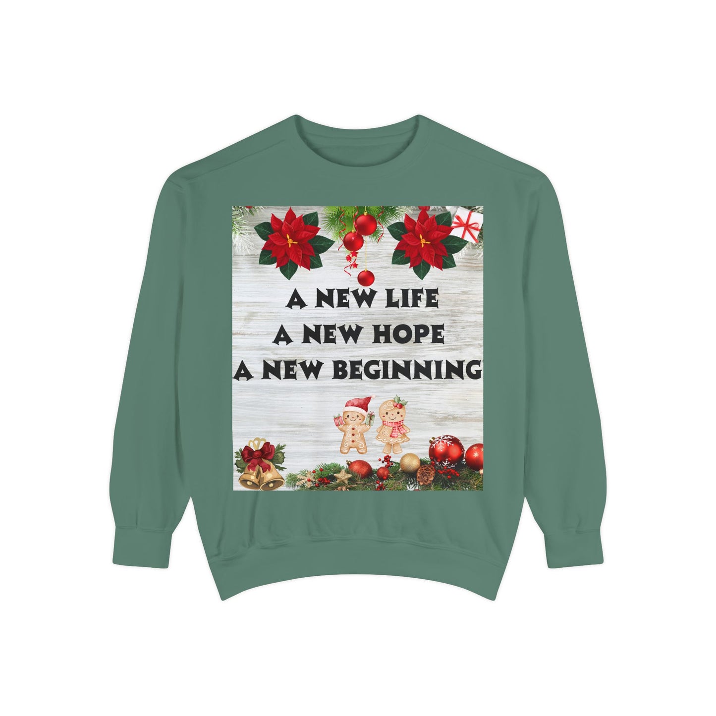 Cozy Holiday Sweatshirt - A New Life, New Hope, New Beginning, Christmas Gift, Unisex Apparel, Festive Wear, Winter Fashion