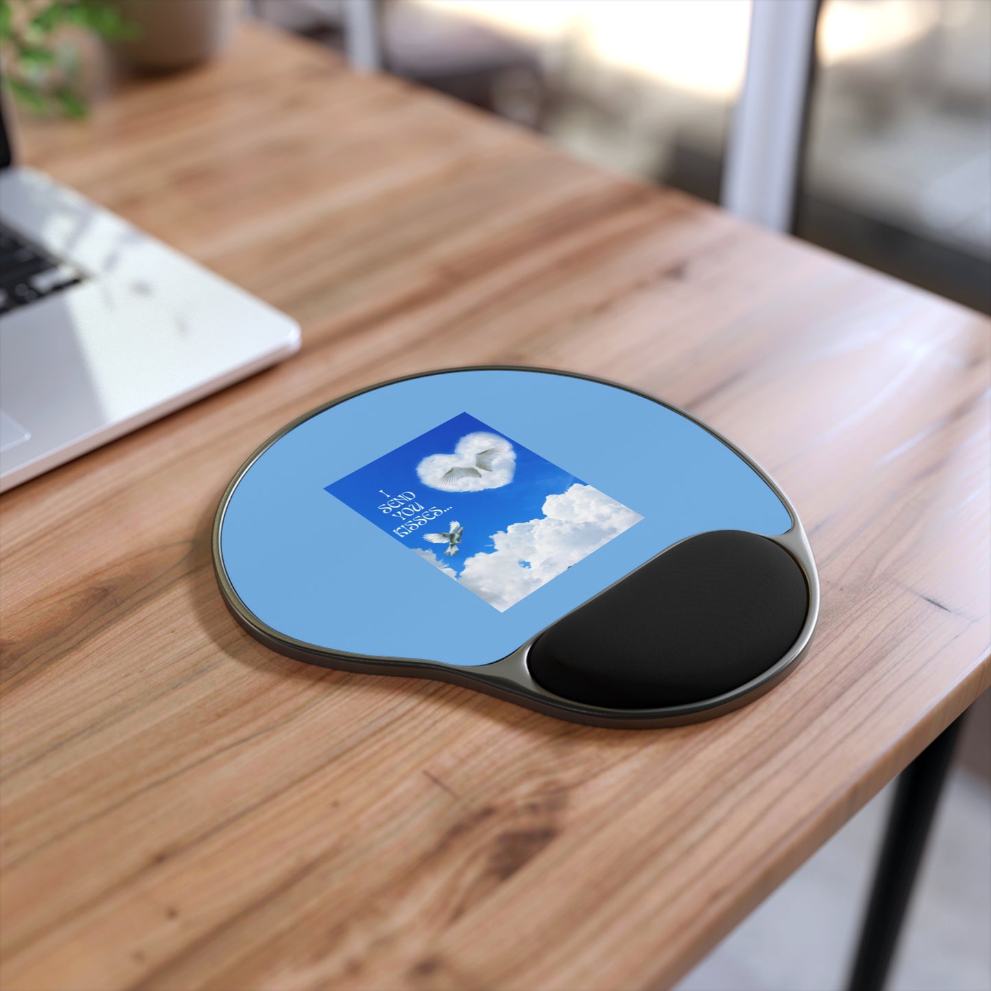 I SEND YOU KISSES Heavenly Mouse Pad with Wrist Rest – I Send You Hugs, Ideal for Home Office, Gift for Coworkers, Birthday, Relaxing Space Decor
