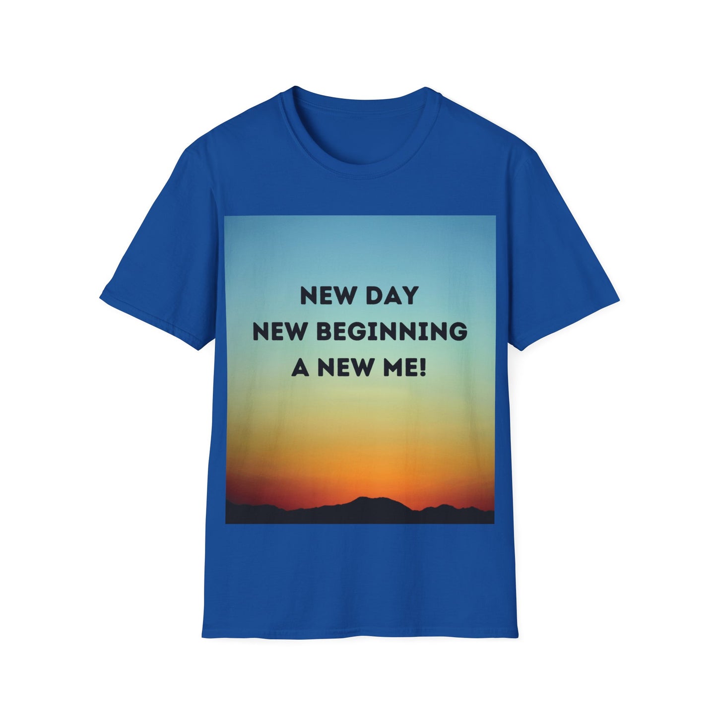 NEW DAY NEW BEGINNING A NEW ME Unisex Softstyle T-Shirt